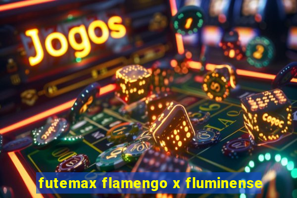 futemax flamengo x fluminense